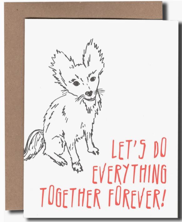 Let's Do Everything Together Card