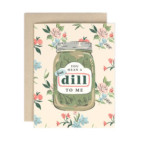 Great Dill To Me - Love