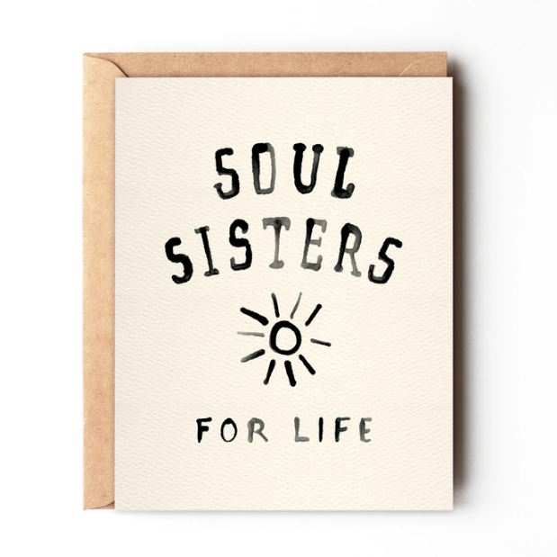 Soul Sisters for Life Card