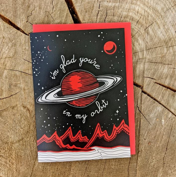 Glad You're in My Orbit Card