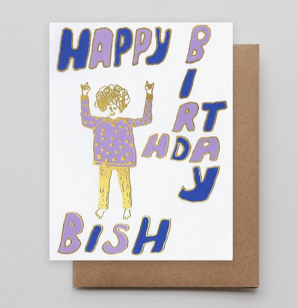 For The Birthday Bish Card