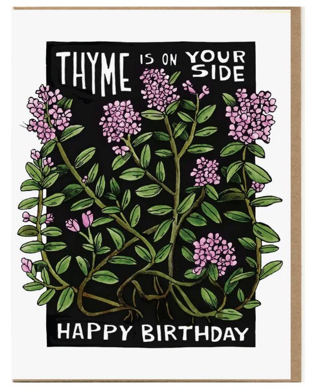 Thyme is on Your Side - Birthday Card