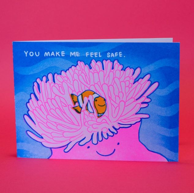 You Make Me Feel Safe Clownfish Card